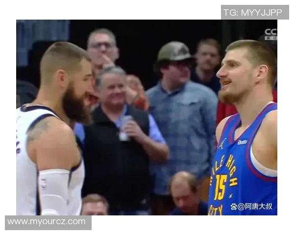 今日焦点战：掘金对决即将打响